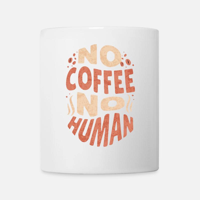No Coffee No Human - Mug - white