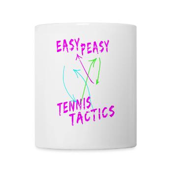 Conception de chemise Easy Peasy Tennis Tactics - Mug blanc - blanc - Devant