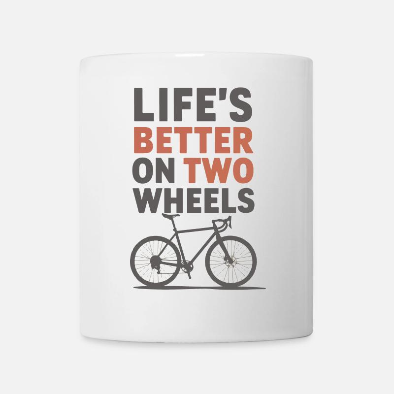 Life's better on two wheels - Tasse - Weiß