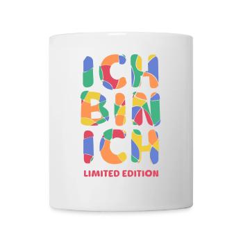Ich bin ich - Limited Edition Selbstvertrauen Mut - Tasse - Weiß - Vorne