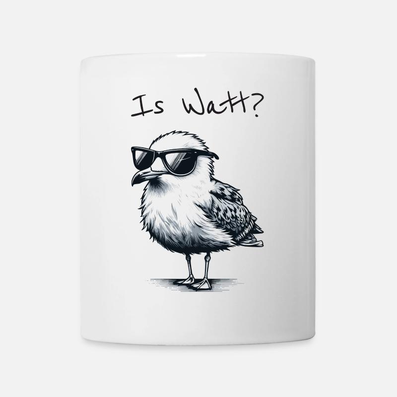 Is Watt Coole Möwe Urlaub Nordsee - Tasse - Weiß