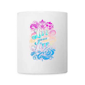Live and Let Live - Vivre et laisser Vivre - Mug - white - Front