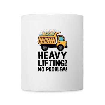 Dump Truck Heavy Lifting - Mug - white - Front