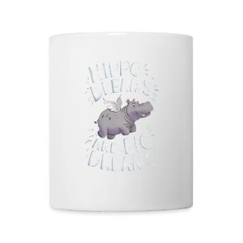 Hippo Dreams Are Big Dreams - Tasse - Weiß - Vorne