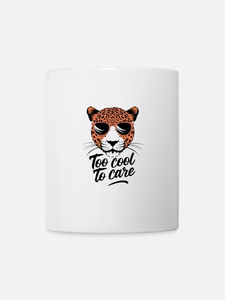 Leopard - Too Cool to Care - Tasse - Weiß
