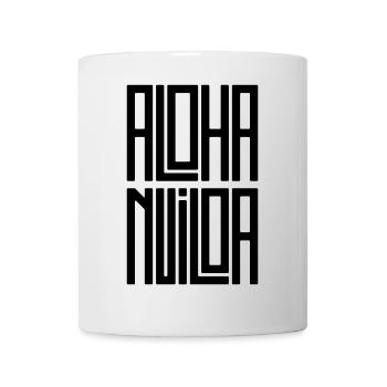 Aloha Nui Loa - Dicton hawaïen - Typographie - Mug blanc - blanc - Devant