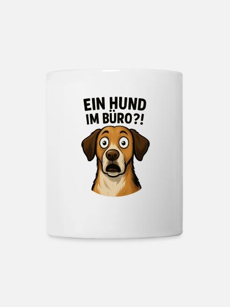 Ein Hund im Büro?! – Lustig fürs Office - Kop/krus - hvid