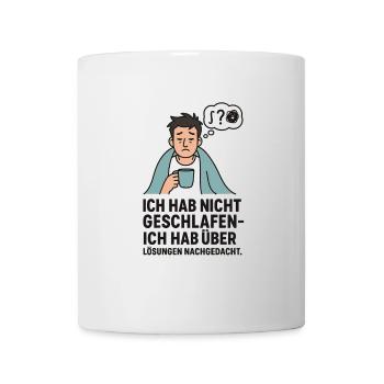 Schlaflos, Kaffee und Lösungen - Tasse - Weiß - Vorne