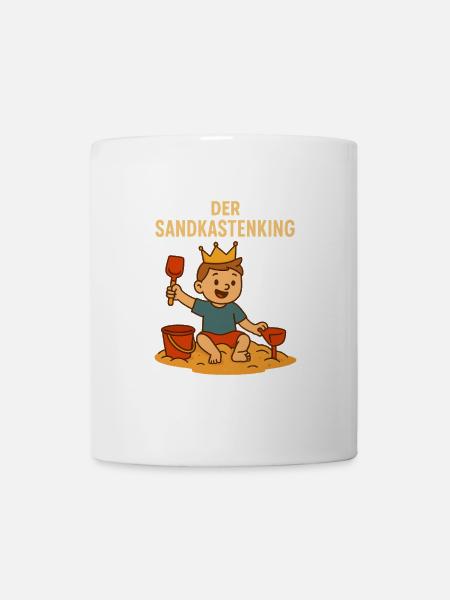 Der Sandkasten König - Tasse - Weiß