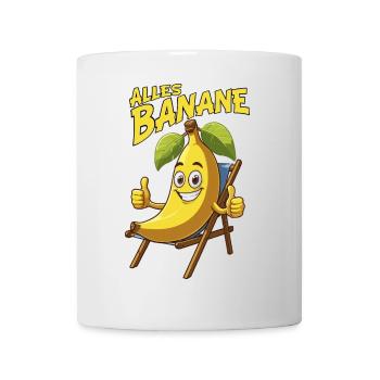 alles Banane lustige Sprüche Comicstyle chillen - Tasse - Weiß - Vorne