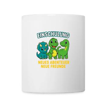 Dino Einschulung | Neues Abenteuer Neue Freunde - Tasse - Weiß - Vorne