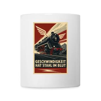 Eisenbahn Geschwindigkeit hat Stahl im Blut - Tasse - Weiß - Vorne