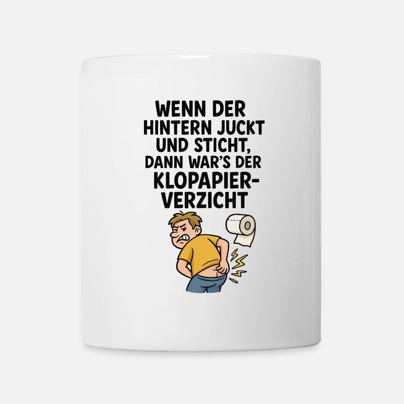 Witziger Klo Spruch Klopapier juckt - Tasse - Weiß