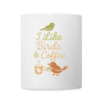 Ich mag Vögel und Kaffee - Tasse - Weiß - Vorne