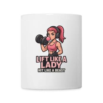 Lift Like A Lady Gym Girl Power Fitness Workout - Mug - white - Front