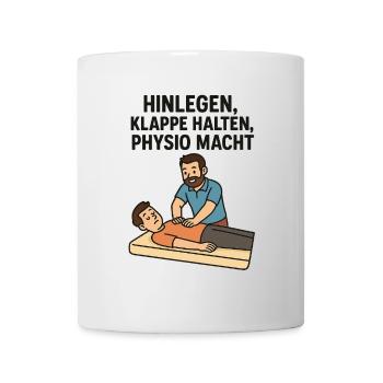 Lie down, shut up, physio POWER - Mug - white - Front