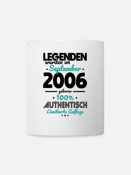18. Geburtstag - Legenden wurden im September 2006 - Tasse - Weiß