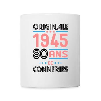 Anniversaire 80 ans - Originale 1945 - Conneries - Mug blanc - blanc - Devant