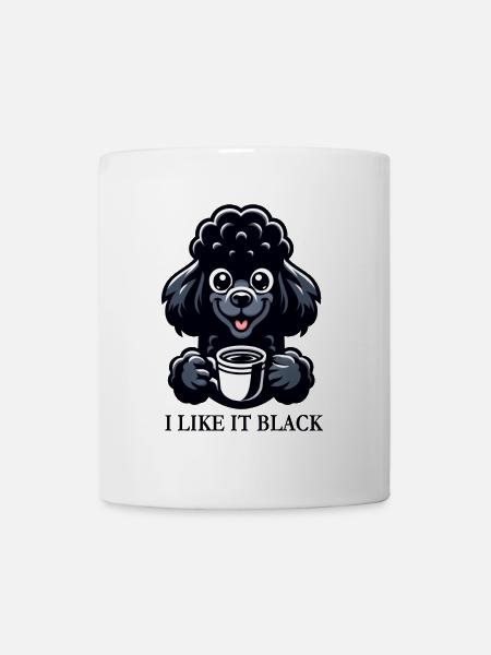 Pudel Kaffee "I like it black" Design - Tasse - Weiß