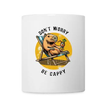 Don't worry be Cappy - Capybara - Holiday - Mug - white - Front