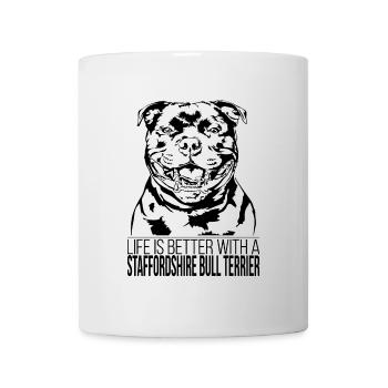 STAFFORDSHIRE BULL TERRIER life is better Wilsigns - Tasse - Weiß - Vorne