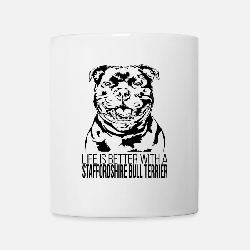 STAFFORDSHIRE BULL TERRIER life is better Wilsigns - Mug blanc - blanc