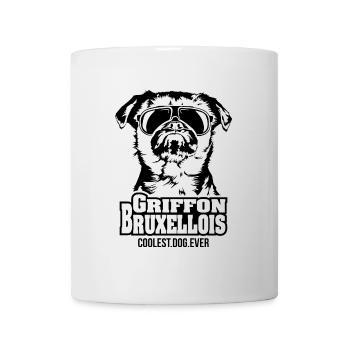 GRIFFON BRUXELLOIS coolest dog ever Hundespruch - Tasse - Weiß - Vorne