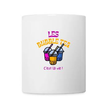 Les bubble tea, c'est la vie ! - Mug blanc - blanc - Devant