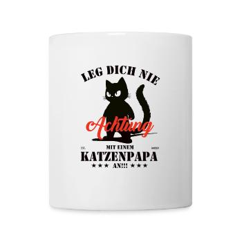 Leg dich nicht mit einem Katzenpapa an! - Tasse - Weiß - Vorne