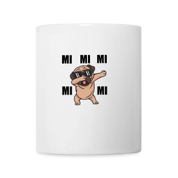 Lustiger Spruch Ich hör nur mi mi - Tasse - Weiß - Vorne