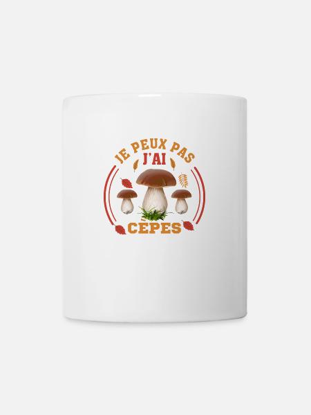 Je Peux Pas J'ai Cèpes Drôles Champignon Cèpe - Mug blanc - blanc