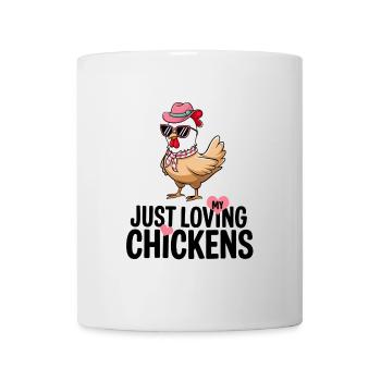 I Love My Chickens - Funny Chickens Cartoon - Mug - white - Front