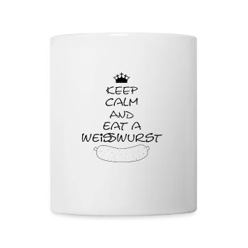 Keep Calm and eat a Weißwurst - Tasse - Weiß - Vorne
