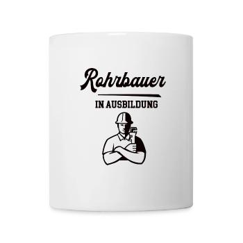 Rohrbauer in Ausbildung Rohrbauerausbildung Lehre - Tasse - Weiß - Vorne