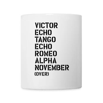 Victor Echo Tango Echo Romeo... over - VETERAN - Mug - white - Front