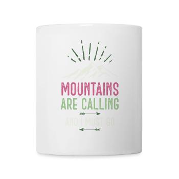 Mountains Are Calling and I Must Go - Mug - white - Front
