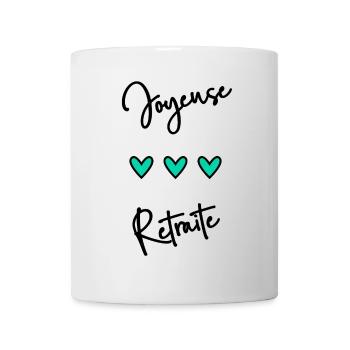 RETRAITE. BONNE RETRAITE. JOYEUSE RETRAITE - Mug blanc - blanc - Devant