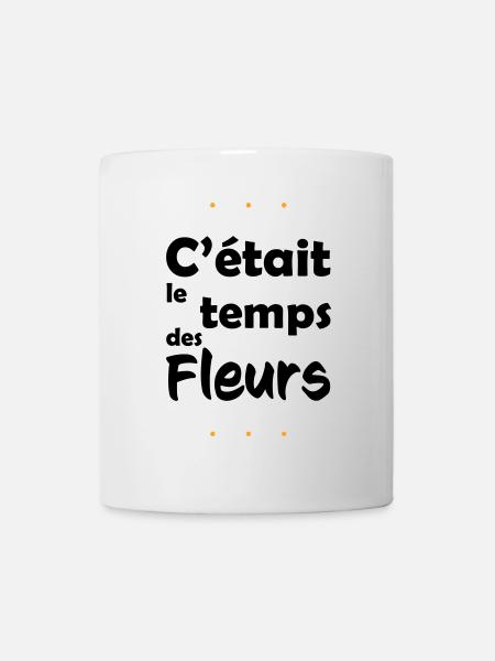 C'était le temps des fleurs - Mug blanc - blanc