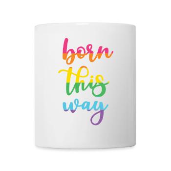 Pride Month - Born This Way - Mug - white - Front