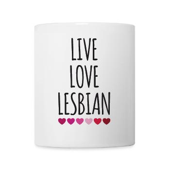 Live. Love. Lesbian. - Mug - white - Front