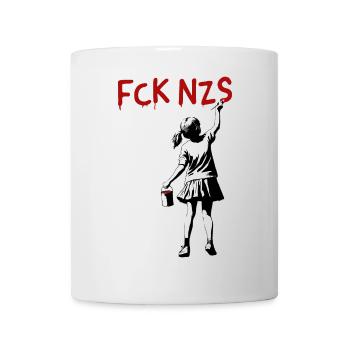FCK NZS Girls Against Racism Street Art Style - Mug - white - Front