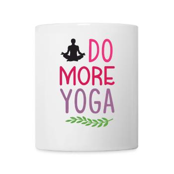 Faites plus de yoga - Mug blanc - blanc - Devant
