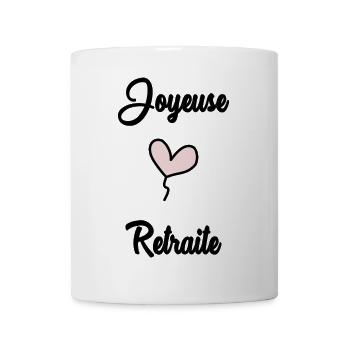RETRAITE. JOYEUSE RETRAITE - Mug blanc - blanc - Devant