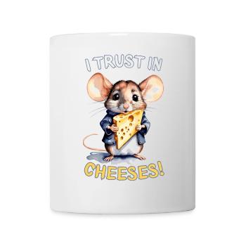 Trust in Cheese - Cute Mouse with Cheese - Mug - white - Front