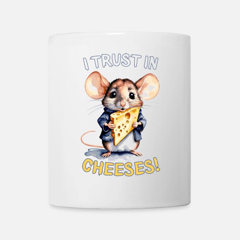 Trust in Cheese - Cute Mouse with Cheese - Mug - white