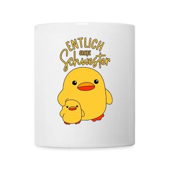 Enten Geschwister Endlich ENTlich Große Schwester - Tasse - Weiß - Vorne