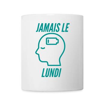 JAMAIS LE LUNDI ,Échappée Vers le Week-end - Mug blanc - blanc - Devant