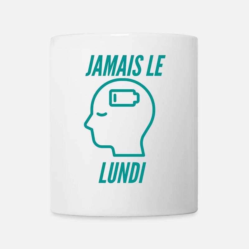JAMAIS LE LUNDI ,Échappée Vers le Week-end - Mug blanc - blanc