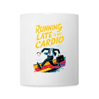 Running Late is my Cardio Funny Humor Office Gym - Mug - white - Front
