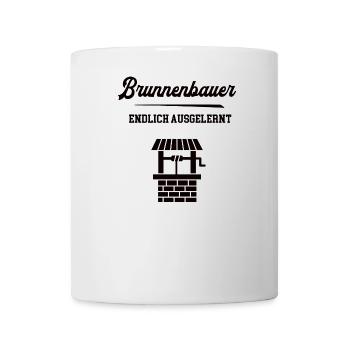 Brunnenbauer Ausbildung Bestanden Lehre Brunnenbau - Tasse - Weiß - Vorne